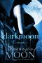 [Seasons of the Moon: Cain Chronicles 05] • Darkmoon